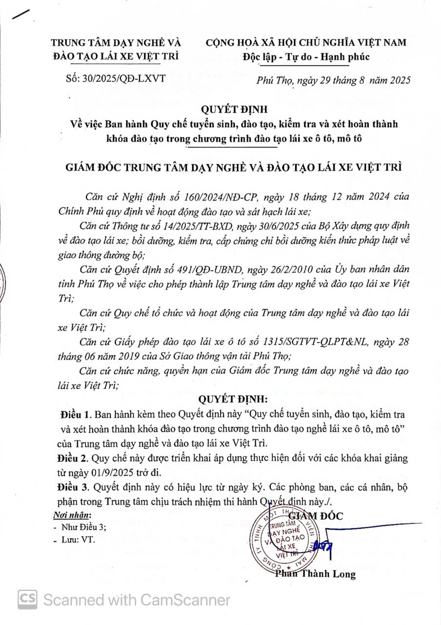 QUYẾT ĐỊNH BAN HÀNH QUY CHẾ TUYỂN SINH, ĐÀO TẠO, KIỂM TRA VÀ XÉT HOÀN THÀNH CHƯƠNG TRÌNH ĐÀO TẠO LÁI XE Ô TÔ VÀ MÔ TÔ